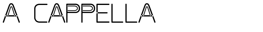 Preview A CAPPELLA