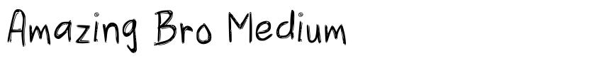 Font Amazing Bro Medium by Unknown