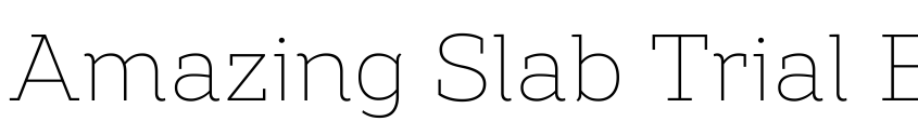 Preview Amazing Slab Trial Extralight