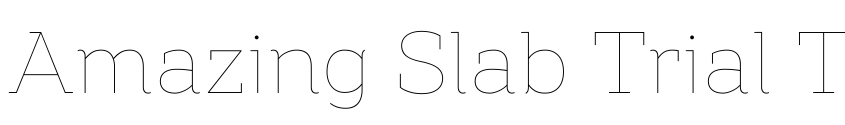 Preview Amazing Slab Trial Thin