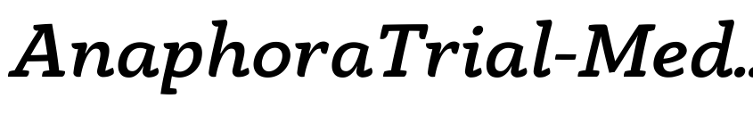 Preview AnaphoraTrial-MediumItalic