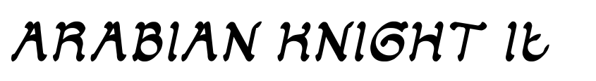 Preview ARABIAN KNIGHT Italic