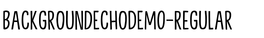 Preview BackgroundEchoDEMO-Regular