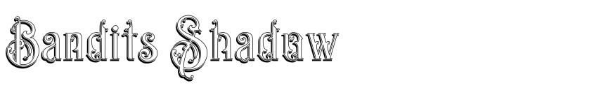 Preview Bandits Shadow