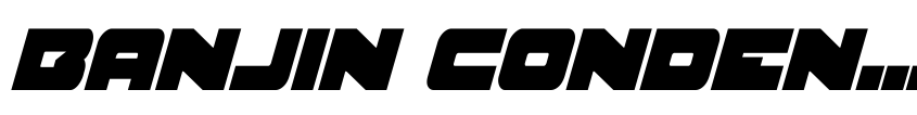 Preview Banjin Condensed Italic