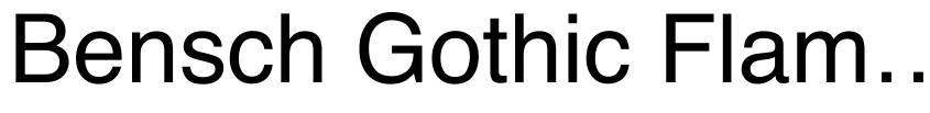 Preview Bensch Gothic Flames
