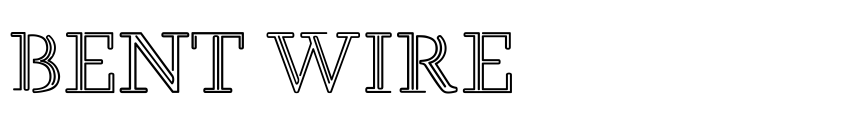 Preview BENT WIRE