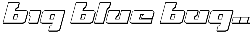 Preview Big Blue Bug 3D Italic
