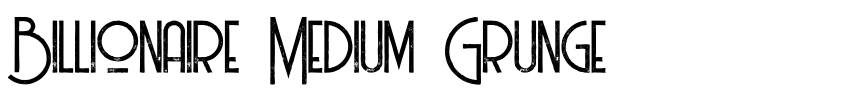 Preview Billionaire Medium Grunge