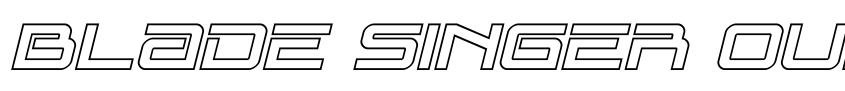 Preview Blade Singer Outline Italic