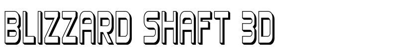 Preview Blizzard Shaft 3D