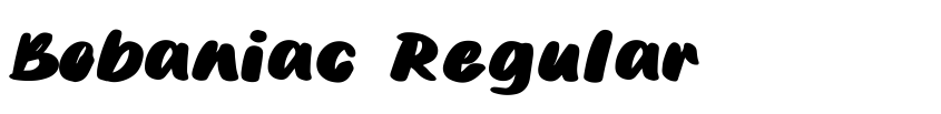 Preview Bobaniac Regular