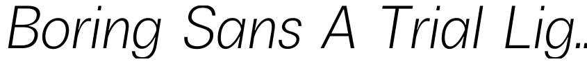 Preview Boring Sans A Trial Light Italic