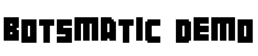 Preview Botsmatic Demo