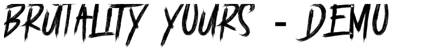 Preview BRUTALItY YOURS - DEMO