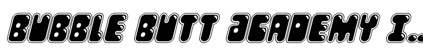 Preview Bubble Butt Academy Italic