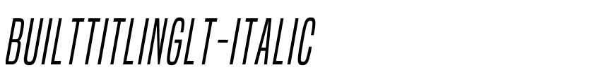 Preview BuiltTitlingLt-Italic