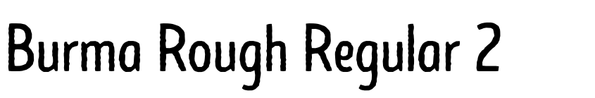 Preview Burma Rough Regular 2