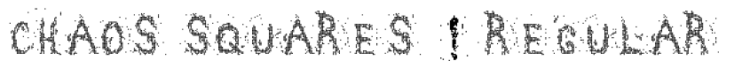 Font Chaos squares ! Regular by MIJOU