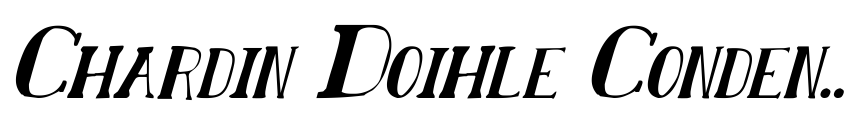 Font Chardin Doihle Condensed Italic by Daniel Zadorozny