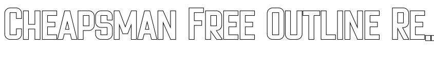 Preview Cheapsman Free Outline Regular