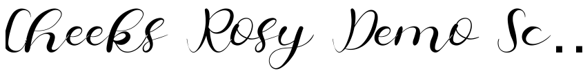Preview Cheeks Rosy Demo Script