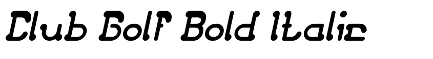 Preview Club Golf Bold Italic