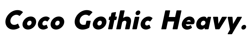 Preview Coco Gothic Heavy Italic