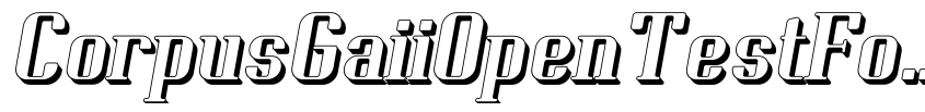 Preview CorpusGaiiOpenTestFont-Italic
