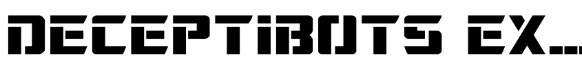 Font Deceptibots Expanded by Daniel Zadorozny