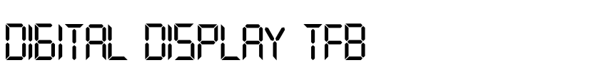 Font digital display tfb by kaiserzharkhan