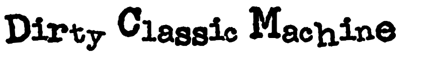 Preview Dirty Classic Machine