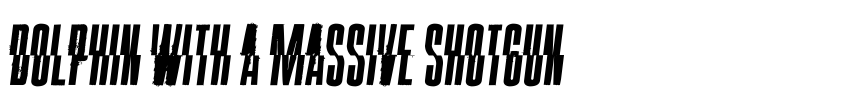 Preview Dolphin with a Massive Shotgun