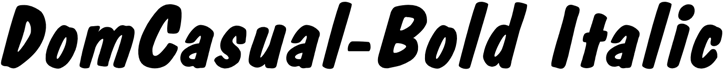 Preview DomCasual-Bold Italic