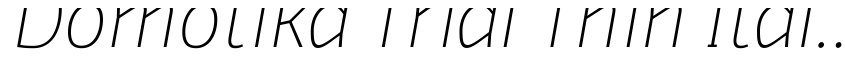 Font Domotika Trial Thin Italic by Cosimo Lorenzo Pancini