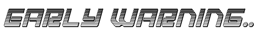 Preview Early Warning Chrome Italic