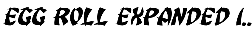 Preview Egg Roll Expanded Italic