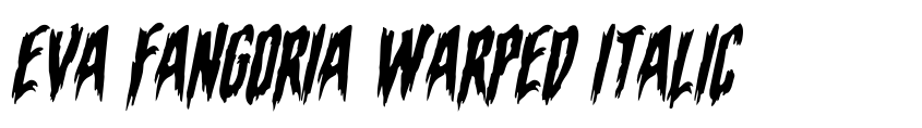 Preview Eva Fangoria Warped Italic