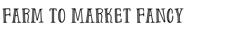 Preview Farm to Market Fancy