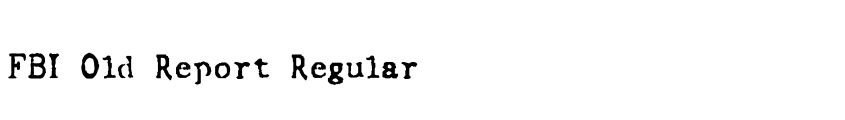 Preview FBI Old Report Regular