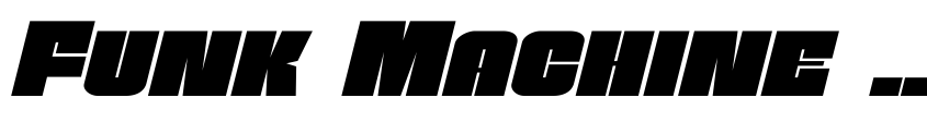 Preview Funk Machine Expanded Italic