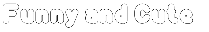 Preview Funny and Cute-Hollow