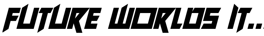 Preview Future Worlds Italic