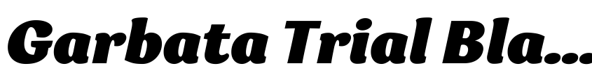 Font Garbata Trial Black Italic by Francesco Canovaro, Debora Manetti