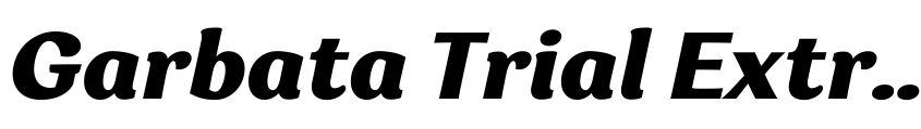 Preview Garbata Trial Extrabold Italic