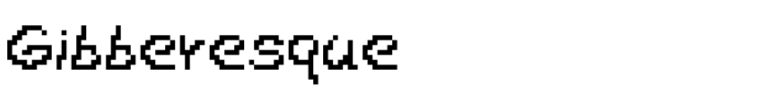 Font Gibberesque by Unknown