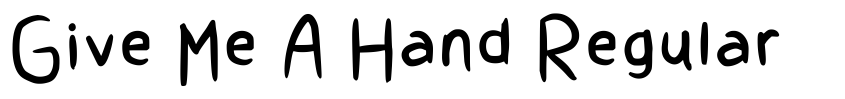Preview Give Me A Hand Regular