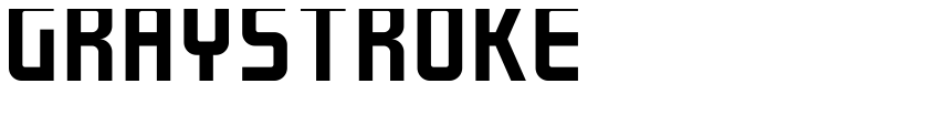 Preview GRAYSTROKE