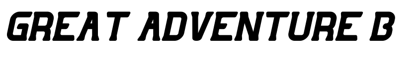 Preview GREAT ADVENTURE Bold Italic