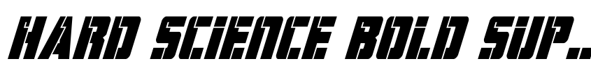 Preview Hard Science Bold Super-Italic